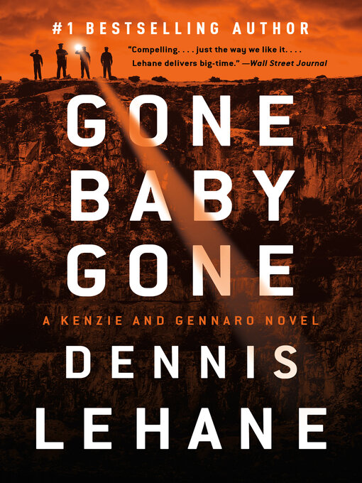 Title details for Gone, Baby, Gone by Dennis Lehane - Wait list